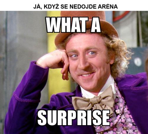 kdyzsenedojdearena.png
